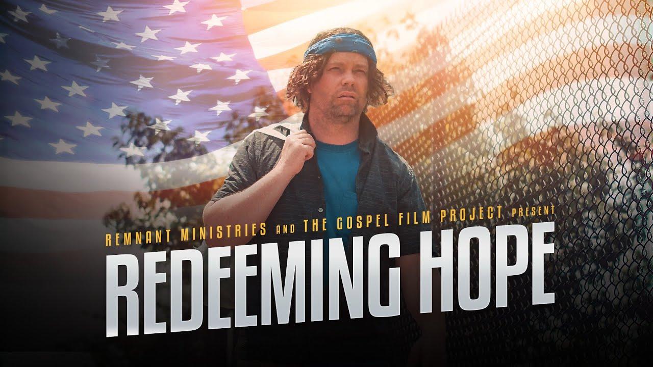Movie Redeeming Hope A Christian Movie About Hope and Redemption
